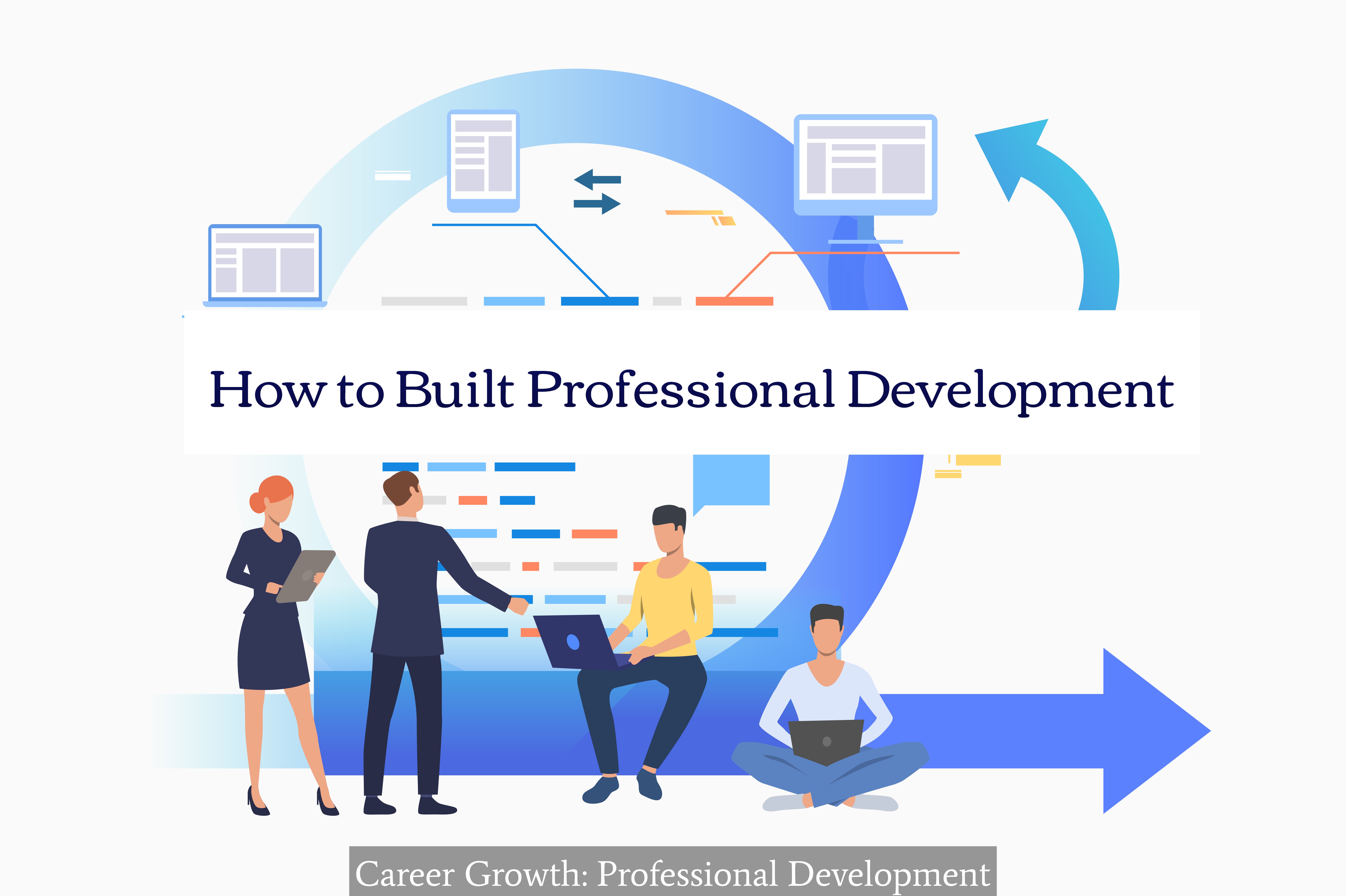 How to Built Professional Development