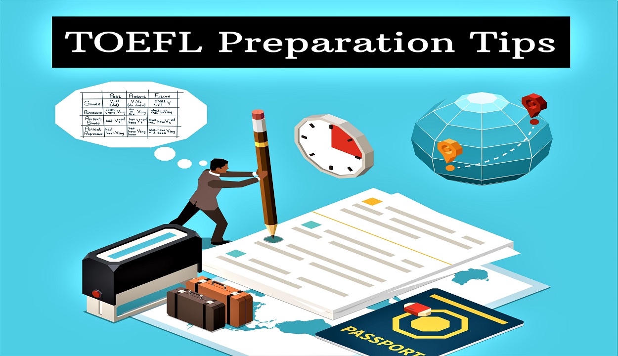TOEFL Preparation Tips and Strategies