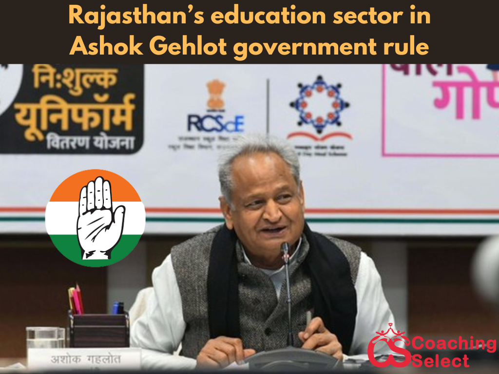 Impact on Education in Rajasthan under Ashok Gehlot government tenure