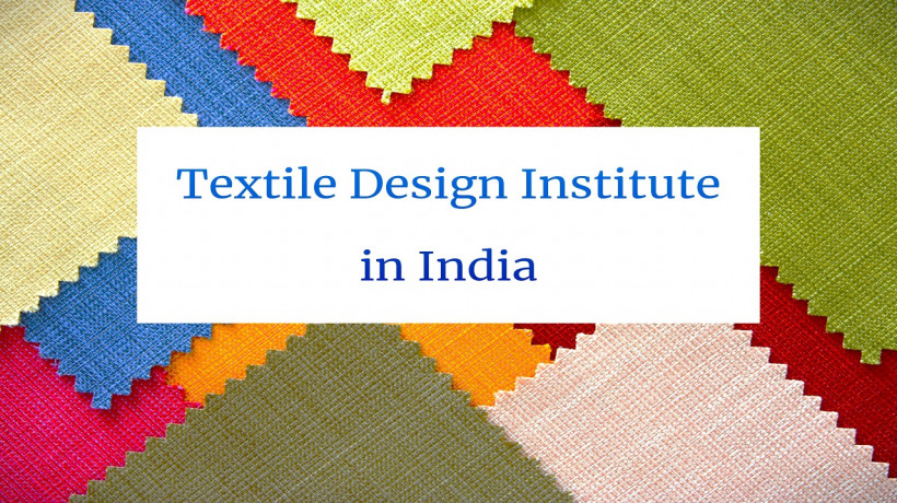 TextileDesignInstituteinIndia
